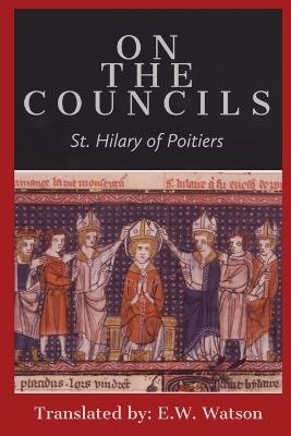 On the Councils - St Hilary of Poitiers - cover