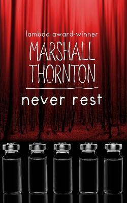 Never Rest - Marshall Thornton - cover