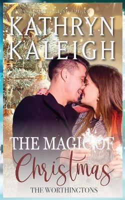 The Magic of Christmas - Kathryn Kaleigh - cover