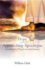 Hope and the Approaching Apocalypse