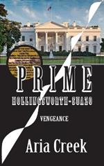 Prime Hollingsworth-Suazo: Vengeance