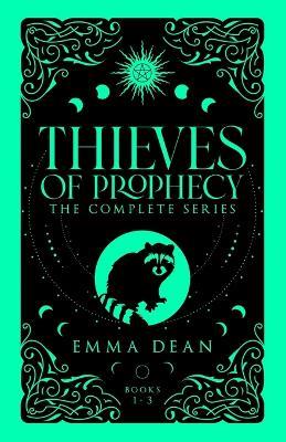 Thieves of Prophecy: A Fated Mates Romance - Emma Dean - cover