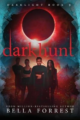 Darkhunt - Bella Forrest - cover