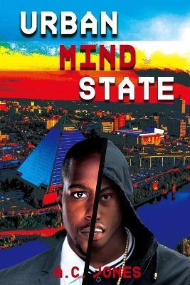 Urban Mind State - A C Jones - cover