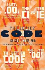 The Letter Code: Deciphering The Truth About Your Love Life