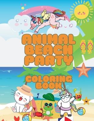 Animal Beach Party Coloring Book - Amber M Hill - cover