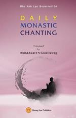 Daily Monastic Chanting