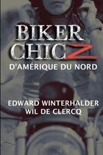 Biker Chicz D'amerique Du Nord