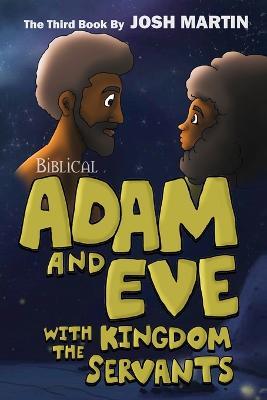 Adam and Eve with the Kingdom Servants - Martin - cover