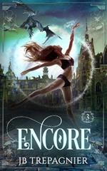 Encore: A Why Choose Paranormal Romance