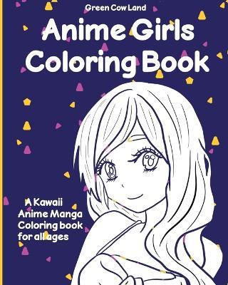 Anime Girls Coloring Book - cover