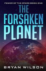 The Forsaken Planet