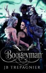 The Boogeyman: A Paranormal Why Choose Romance