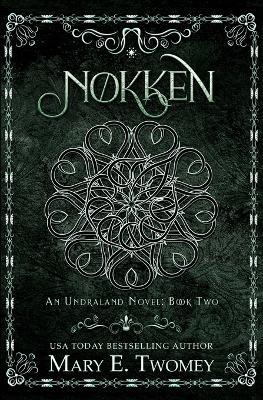 Nokken - Mary E Twomey - cover