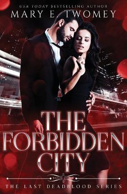 The Forbidden City - Mary E Twomey - cover