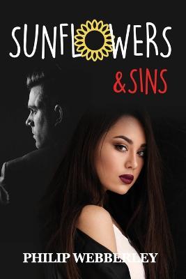 SunFlowers & Sins - Phil Webberley - cover