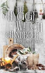 The Hygge Witch Handbook