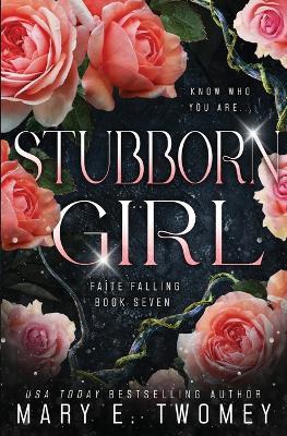 Stubborn Girl - Mary E Twomey - cover
