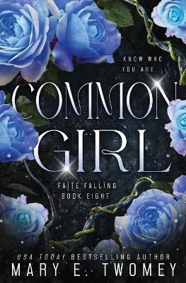 Common Girl - Mary E Twomey - cover