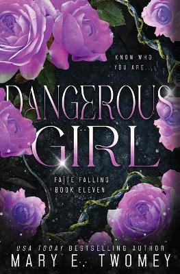 Dangerous Girl - Mary E Twomey - cover