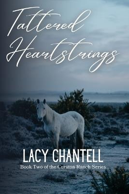 Tattered Heartstrings - Lacy Chantell - cover