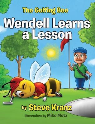 Wendell Learns a Lesson - Steve Kranz - cover