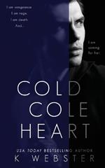 Cold Cole Heart