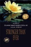 Stronger Than Ever - Eliana Machado Coelho,The Spirit Schellida - cover