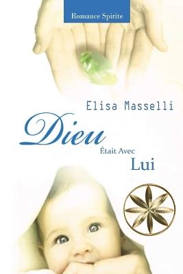 Dieu Était Avec Lui - Elisa Masselli - cover