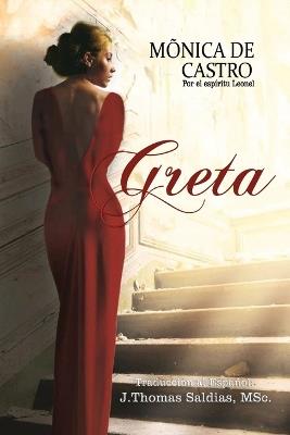 Greta - Mônica de Castro,Por El Espíritu Leonel - cover