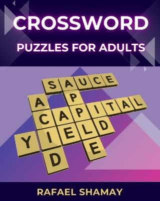 Crossword Puzzle Book for Adults: Large Print Easy Puzzles with Solutions - Rafael Shamay - cover