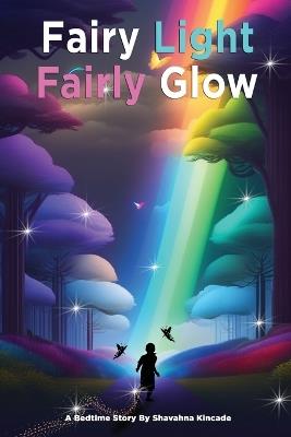 Fairy Light Fairly Glow - Shavahna Kincade - cover