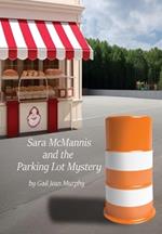 Sara McMannis and the Parking Lot Mystery