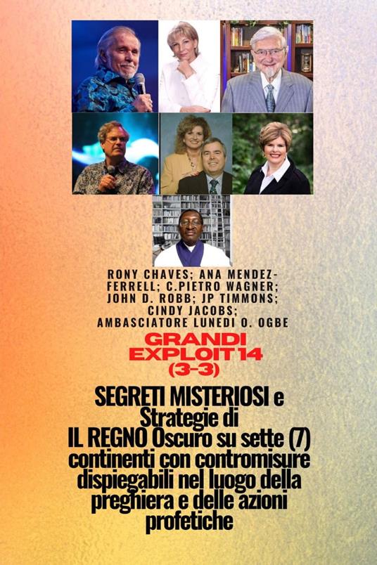 Imprese maggiori - 14 (3-3) MISTERIOSO SEGRETI e Strategie DI IL REGNO Oscuro su sette 7 continenti - Ana Mendez-Ferrell,Ambassador Monday O. Ogbe,JP Timmons - ebook