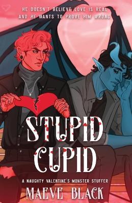 Stupid Cupid - Maeve Black - cover