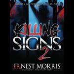 Killing Signs 2