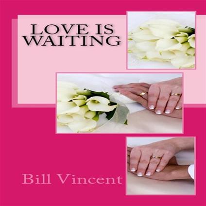 Love is Waiting