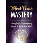 Mind Power - Taking Control of Your Mind to Achieve Ultimate Success