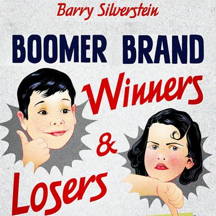 Boomer Brand Winners & Losers