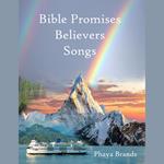 Bible Promises Believers Songs