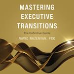 Mastering Executive Transitions