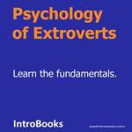 Psychology of Extroverts