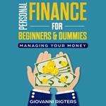 Personal Finance for Beginners & Dummies