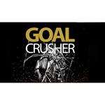 Goal Crusher PRO - Create and Achieve Any Goal