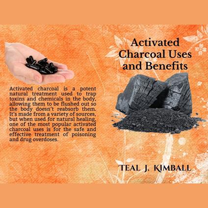 Activated Charcoal Uses and Benefits