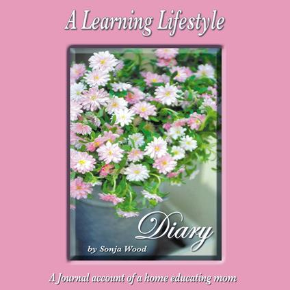 Learning Lifestyle Diary, A