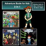 Adventure Books for Kids