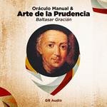 Oraculo Manual y Arte de la Prudencia