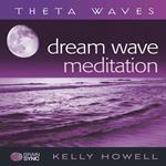 Dream Wave Meditation