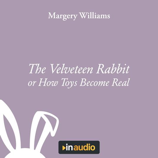 Velveteen Rabbit, The